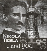Никола Тесла и вы
